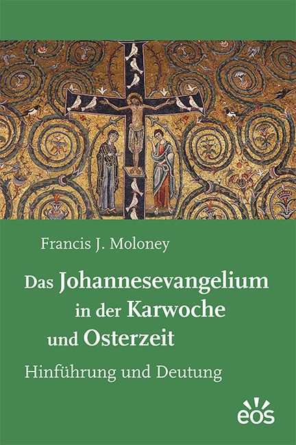 Produktbild: Das Johannesevangelium in der Karwoche und Osterzeit
