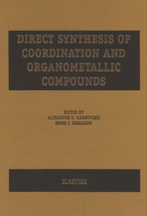 Produktbild: Direct Synthesis of Coordination and Organometallic Compounds