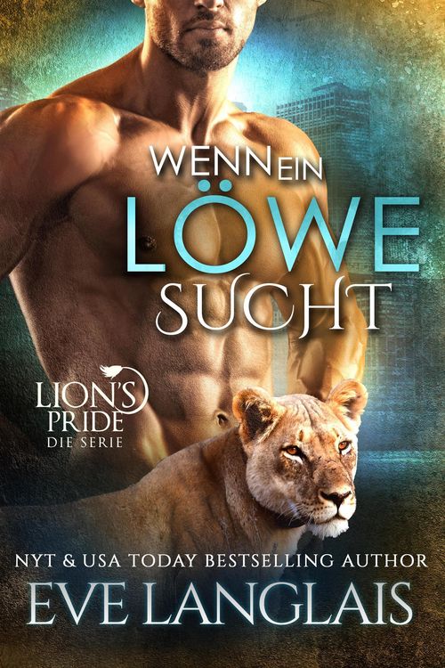 Produktbild: Wenn ein L&ouml;we Sucht (Deutsche Lion's Pride, #12)