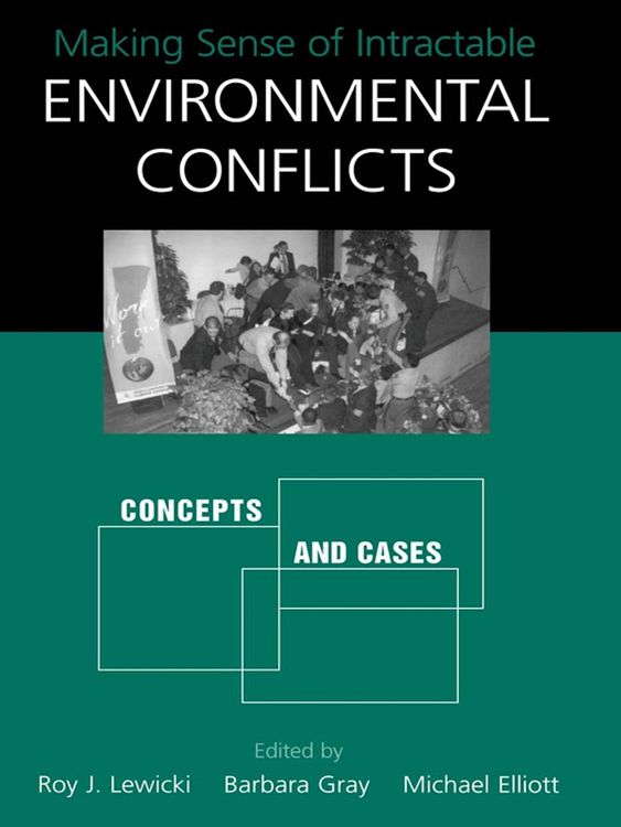 Produktbild: Making Sense of Intractable Environmental Conflicts