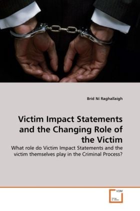 Produktbild: N&iacute; Raghallaigh, B: Victim Impact Statements and the Changing
