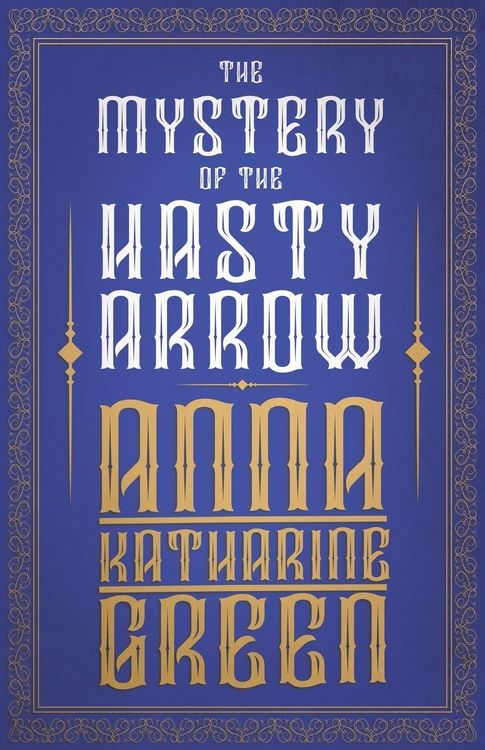 Produktbild: The Mystery of the Hasty Arrow