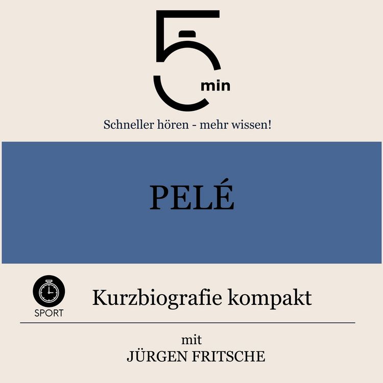 Produktbild: Pel&eacute;: Kurzbiografie kompakt