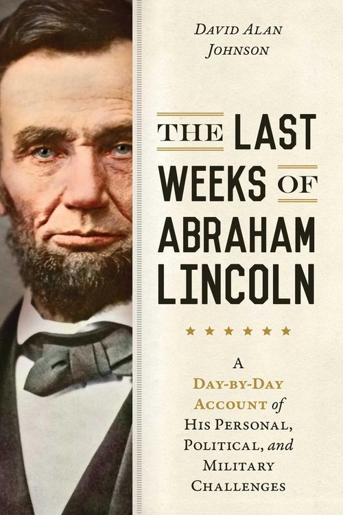Produktbild: Last Weeks of Abraham Lincoln