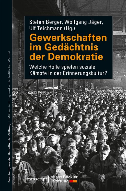 Produktbild: Gewerkschaften im Ged&auml;chtnis der Demokratie