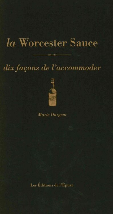 Produktbild: Dix Facons de le Preparer; la Sauce Worcestershire, DIX Facons de l