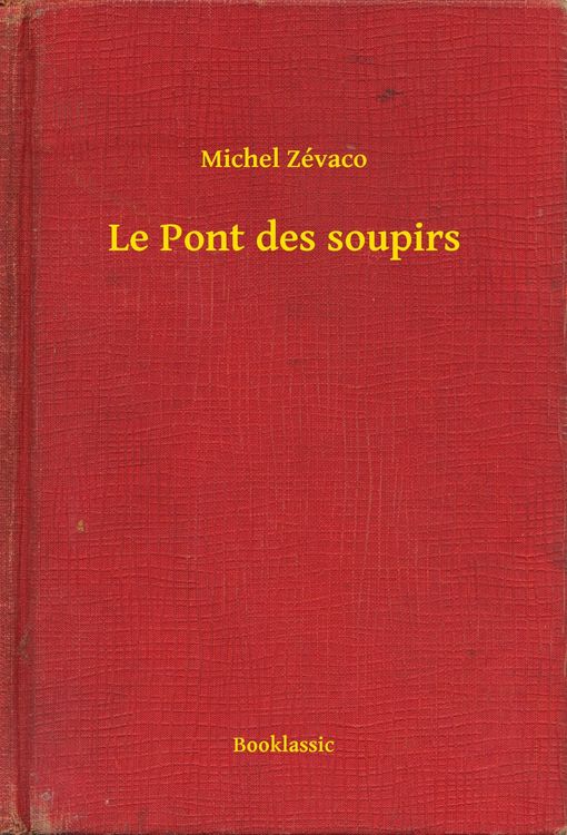Produktbild: Le Pont des soupirs