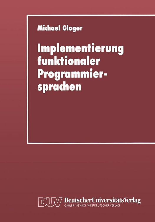 Produktbild: Implementierung funktionaler Programmiersprachen