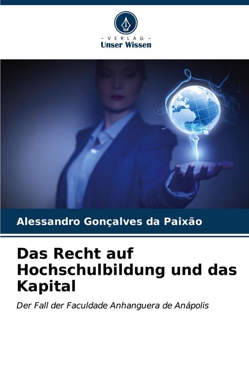 Produktbild: Das Recht auf Hochschulbildung und das Kapital
