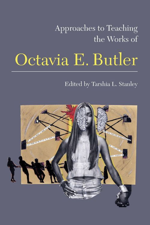 Produktbild: Approaches to Teaching the Works of Octavia E. Butler
