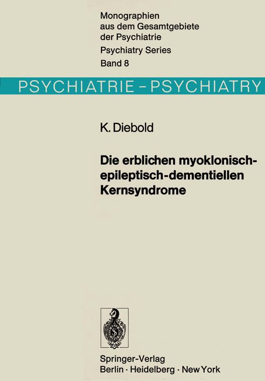 Produktbild: Die erblichen myoklonisch-epileptisch-dementiellen Kernsyndrome