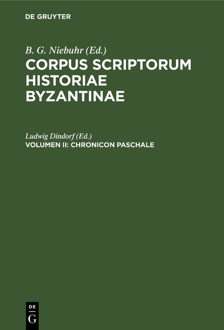 Produktbild: Corpus scriptorum historiae Byzantinae. Chronicon Paschale. Volumen II