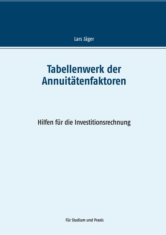 Produktbild: Tabellenwerk der Annuit&auml;tenfaktoren