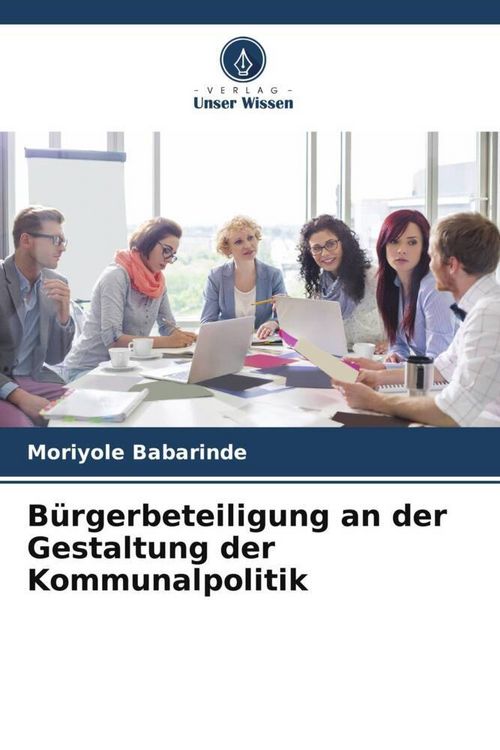 Produktbild: B&uuml;rgerbeteiligung an der Gestaltung der Kommunalpolitik