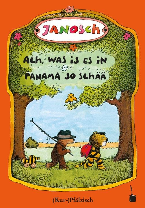 Produktbild: Ach, was is es in Panama so sch&auml;&auml;. Die Gschischt, wie der kl&auml;ne Tiger und des kl&auml;ne B&auml;rle emol uf Panama gange sin