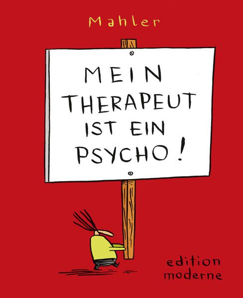 Produktbild: Mein Therapeut ist ein Psycho!