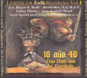 Produktbild: Leipziger Folksession: 18 Aus 48,Revolutionsf&uuml;hrer
