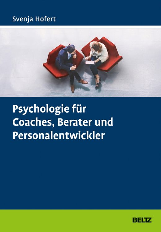 Produktbild: Psychologie f&uuml;r Coaches, Berater und Personalentwickler