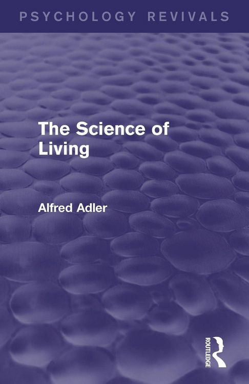 Produktbild: The Science of Living (Psychology Revivals)
