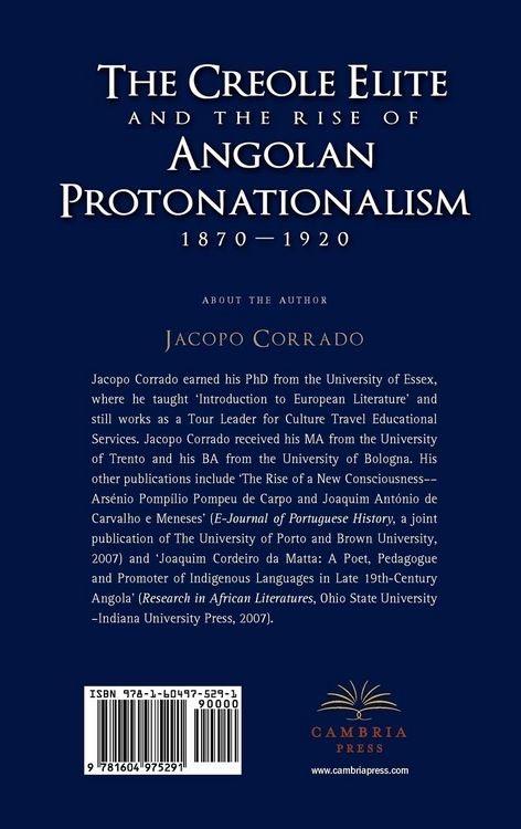 Produktbild: The Creole Elite and the Rise of Angolan Protonationalism