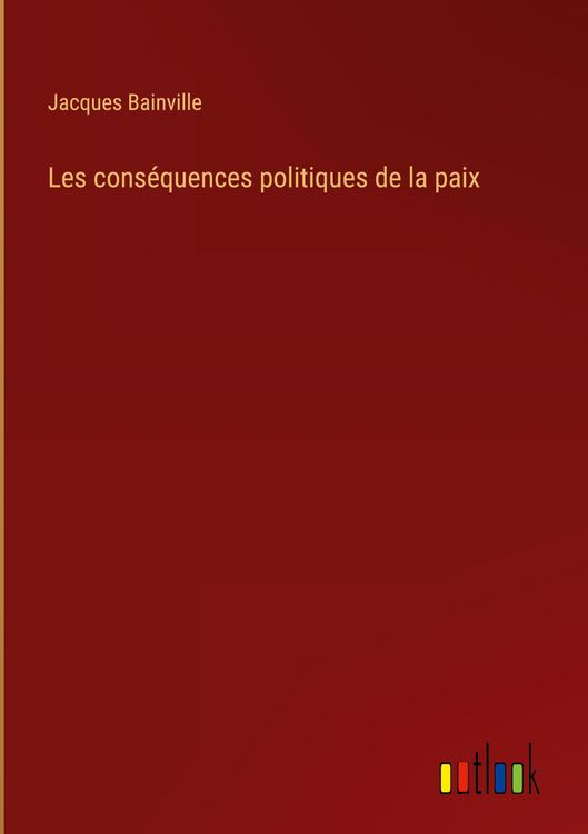 Produktbild: Les cons&eacute;quences politiques de la paix