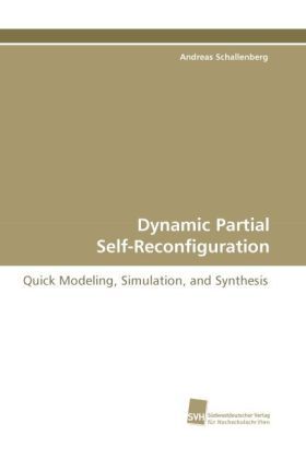 Produktbild: Schallenberg, A: Dynamic Partial Self-Reconfiguration