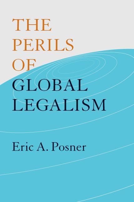 Produktbild: Posne, E: Perils of Global Legalism