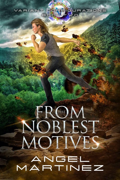 Produktbild: From the Noblest Motives (Variant Configurations, #2)