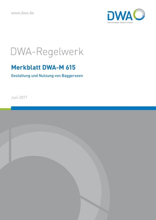 Produktbild: Merkblatt DWA-M 615 Gestaltung und Nutzung von Baggerseen