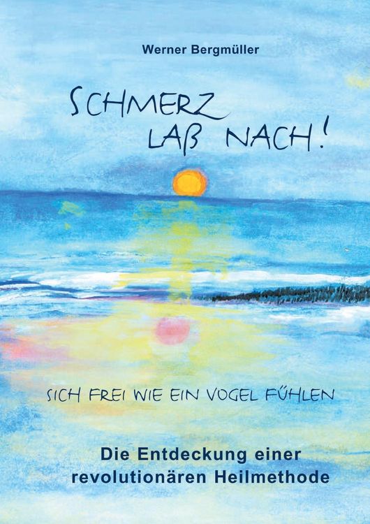 Produktbild: Schmerz la&szlig; nach!