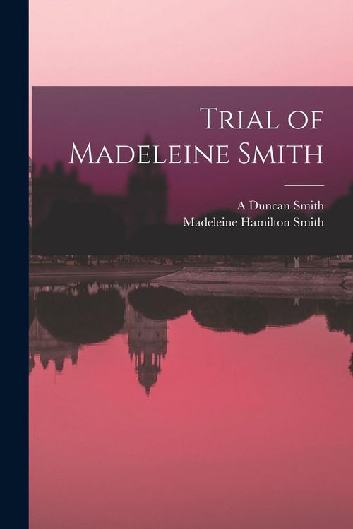 Produktbild: Trial of Madeleine Smith