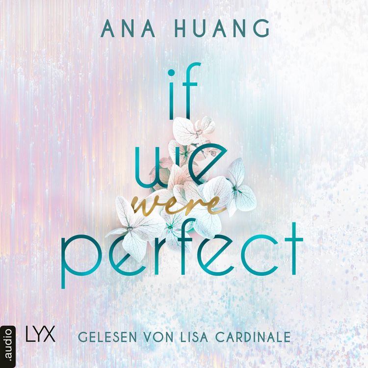 Produktbild: If We Were Perfect - If Love Reihe, Teil 4