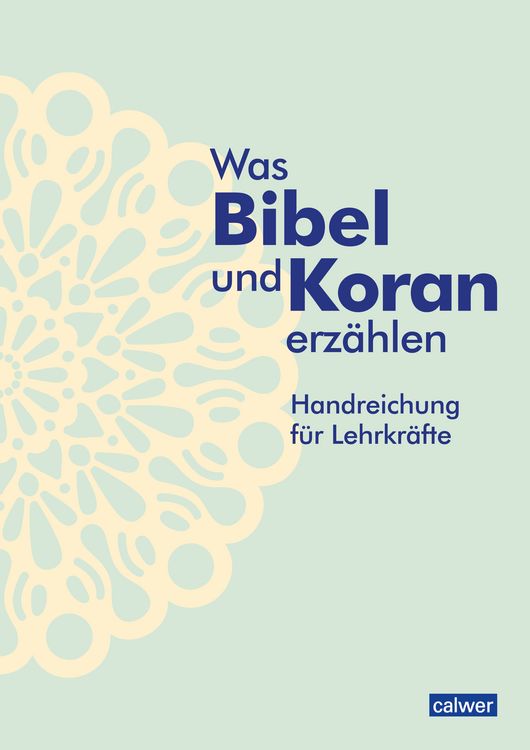 Produktbild: Was Bibel und Koran erz&auml;hlen