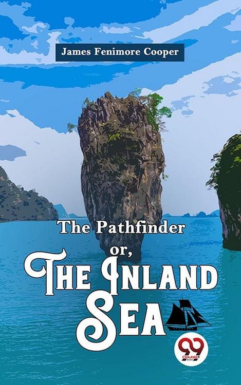 Produktbild: The Pathfinder or, The Inland Sea