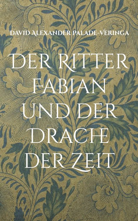 Produktbild: Der Ritter Fabian und der Drache der Zeit