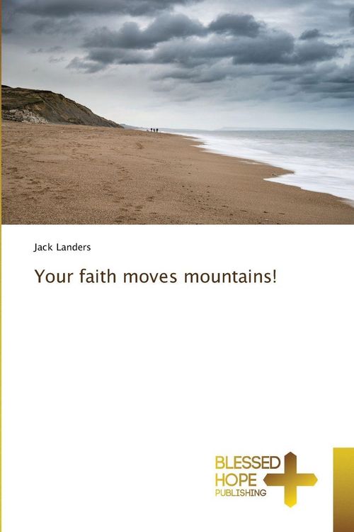 Produktbild: Your faith moves mountains!