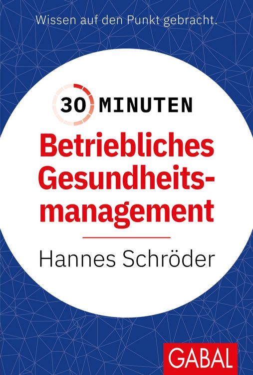 Produktbild: 30 Minuten Betriebliches Gesundheitsmanagement (BGM)