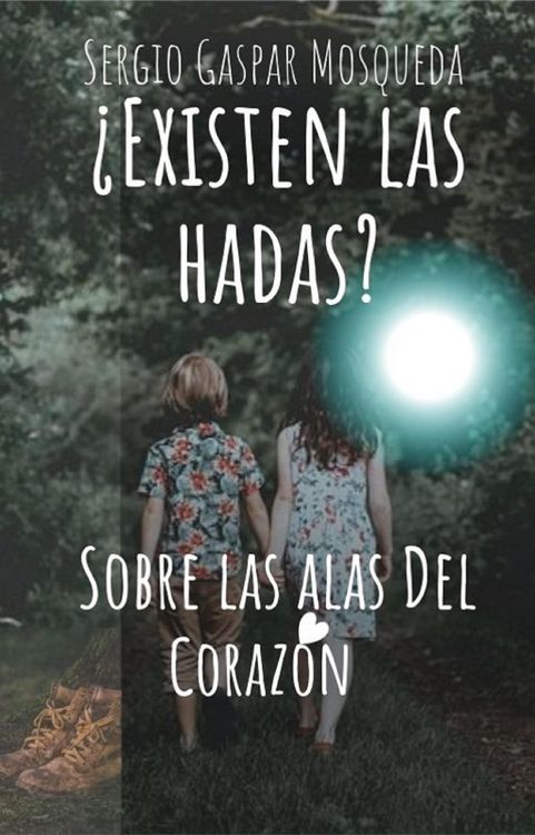 Produktbild: &iquest;Existen las hadas? Sobre las alas del coraz&oacute;n