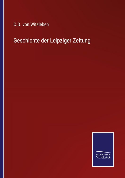 Produktbild: Geschichte der Leipziger Zeitung