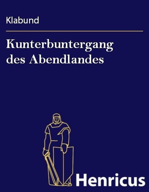 Produktbild: Kunterbuntergang des Abendlandes