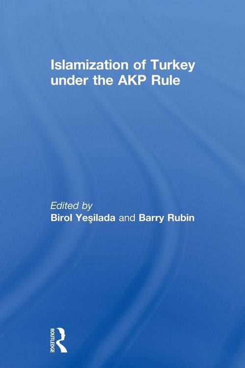Produktbild: Islamization of Turkey under the AKP Rule