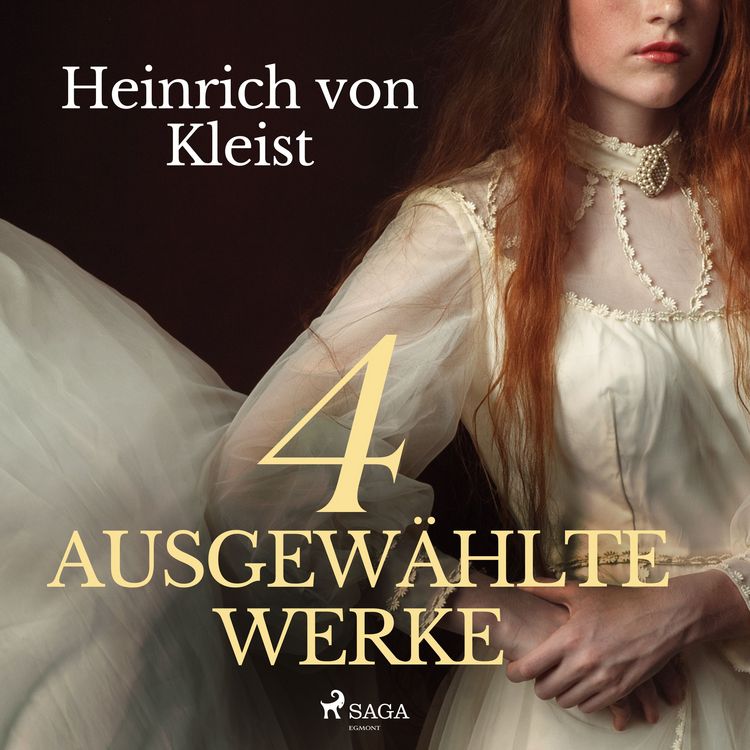 Produktbild: Heinrich von Kleist - 4 ausgew&auml;hlte Werke