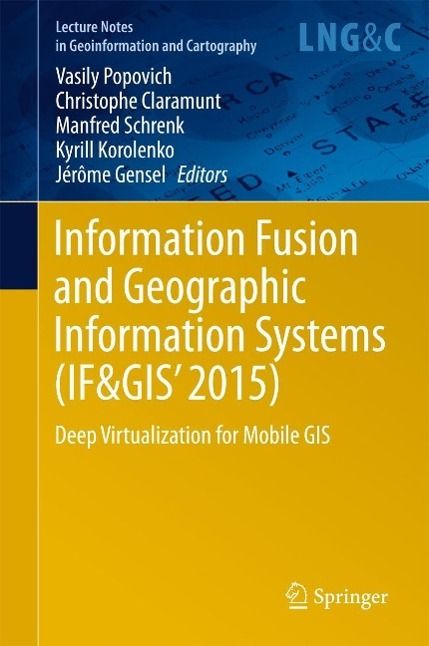 Produktbild: Information Fusion and Geographic Information Systems (IF&GIS' 2015)