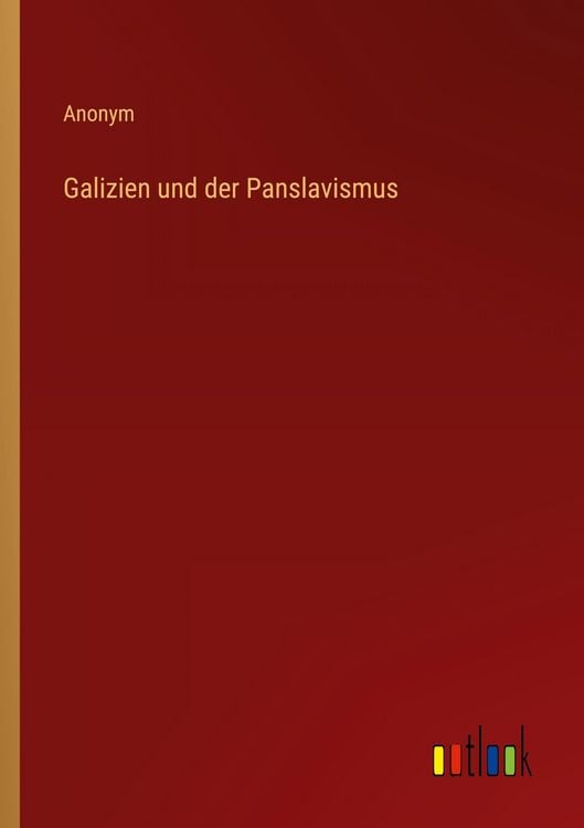 Produktbild: Galizien und der Panslavismus