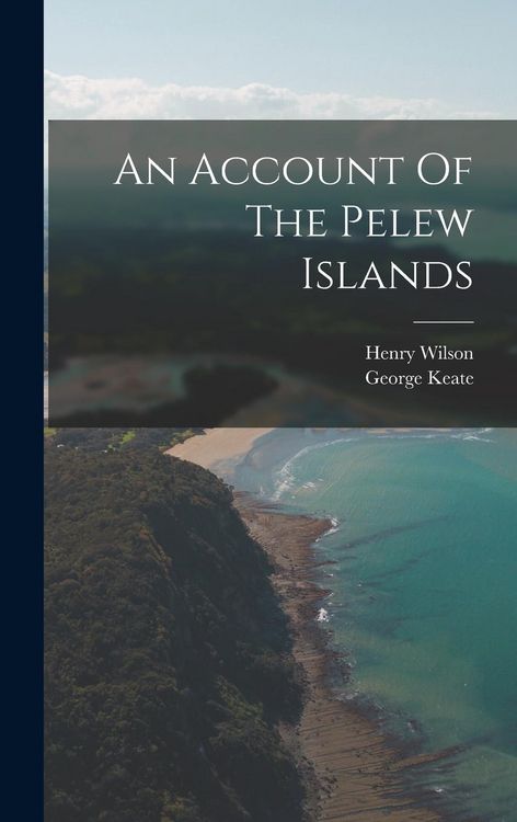 Produktbild: An Account Of The Pelew Islands