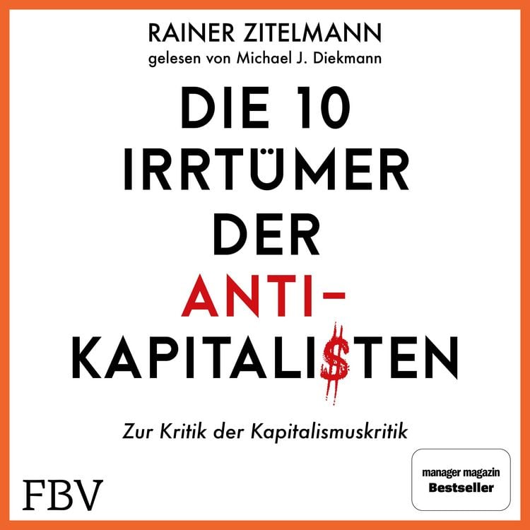 Produktbild: Die 10 Irrt&uuml;mer der Antikapitalisten