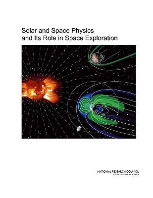 Produktbild: Solar and Space Physics and Its Role in Space Exploration