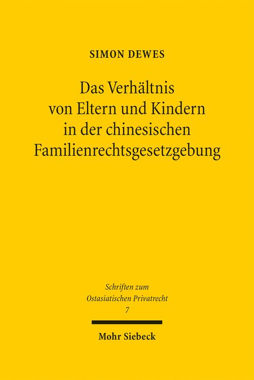Produktbild: Das Verh&auml;ltnis von Eltern und Kindern in der chinesischen Familienrechtsgesetzgebung