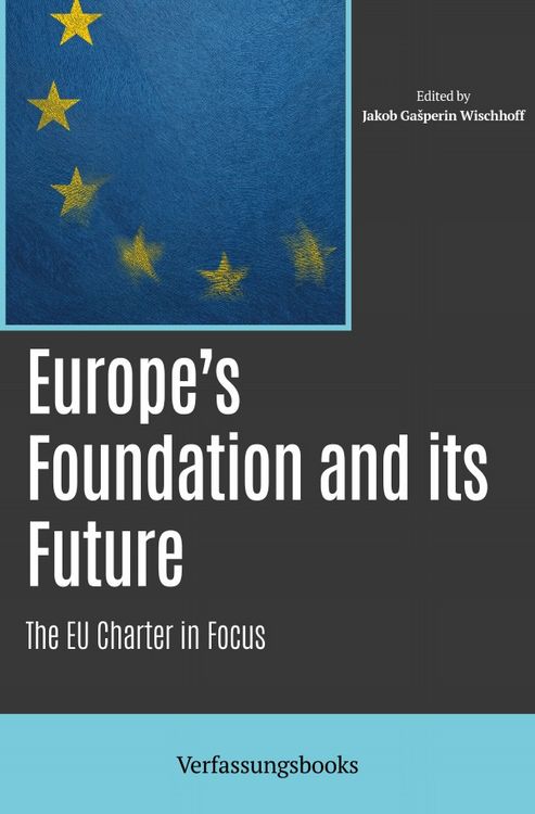 Produktbild: Europe&rsquo;s Foundation and its Future