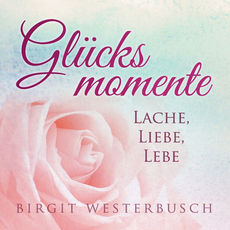 Produktbild: Gl&uuml;cksmomente